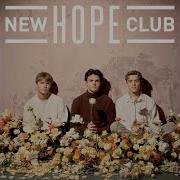 New Hope Club You And I