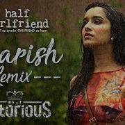 Baarish Remix