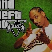 Snoop Dogg Smoke Weed Everyday Gta 5 Music Video Remix