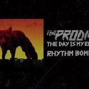 The Prodigy Rhythm Bomb