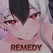 Nightcore Remedy