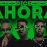 Ahora Dice Nueva Version Anuel Aa Ft Rauw Alejandro Ozuna J Balvin Y Arcangel