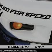 Furkan Soysal Gypsy 720 Hd