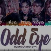 Dreamcatcher Odd Eye Lyrics