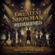 The Greatest Showman Panic At The Disco