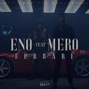 Mero Eno Roter Ferrari Official Audio