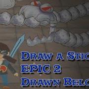 Draw A Stickman Epic 2 Drawn Below Дополнение Стикмен Сложный Лабиринт