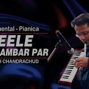 Neele Neele Ambar Par Instrumental