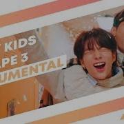 Instrumental Stray Kids Mixtape 3 Inst