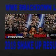 Wwe Superstar Shake Up 2019 Updated Full Results Raw Smackdown Live