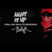 Major Lazer Light It Up Ora Che Non C È Nessuno Feat Baby K Remix