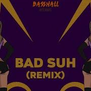 Dj Jawins Bad Suh Remix