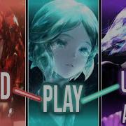 Nightcore Alan Walker Play X Alone X Faded X Unity Switching Vocals