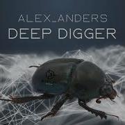 Alex Anders Deep Digger