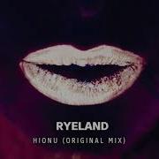 Ryeland Hionu