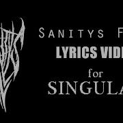 Sanitys Fall Singular