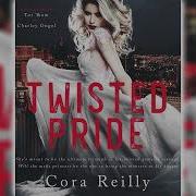 Twisted Pride Cora Reilly Audiobook