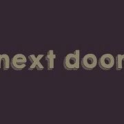 Next Door