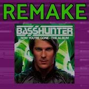 Basshunter Now You Re Gone Flp