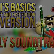 Baldi S Basics Super Fast And Fast Edition All Version All Music