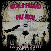 Nicola Fasano Vs Pat Rich 75 Brazil Street Original Mix