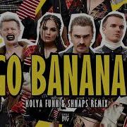 Go Bananas Remix