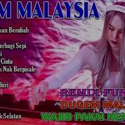 Dj Malaysia 2021 Mp3