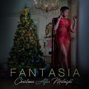 Fantasia Have Yourself A Merry Little Christmas