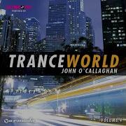 Trance World Vol 4 Disc 2 Full Continuous Dj Mix By John O Callaghan