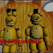 Fnaf Iyan3D Pro Numb By Linkin Park Collab