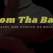 Lil Eaarl From Tha Back Feat Hunchodarockstar