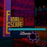 Final Zone Final Escape