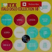 I Love Zyx Italo Disco Collection Vol 18