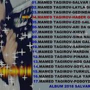 Mamed Tagirov Haber Gelmiyor Yardan Album 2018 Salvar Kardas