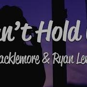 Macklemore Can T Hold Us Lyrics