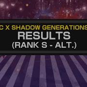 Results Rank S Alt Ver Sonic X Shadow Generations