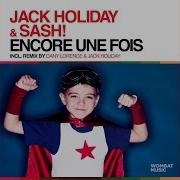 Jack Holiday Encore Une Fois Dany Lorence Jack Holiday Club Mix