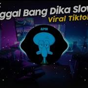 Dj Breakbeat Ditinggal Bang Dika