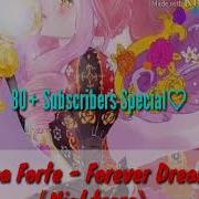 Nightcore Forever Dream