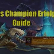 Wow Vorriks Champion Erfolgs Guide Bfa Deutsch