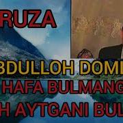 Abdulloh Domla Hech Hafa Bulmang Alloh Aytgani Buladi