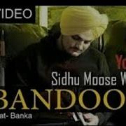 Bandook Sidhu Moose Wala