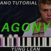 Agony Yung Lean Piano Cover