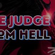 The Judge From Hell Opening