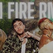 On Fire Remix