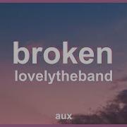 Broken Like Me