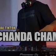 Dj India Chanda Chamke Remix Tiktok Viral 2018 Paling Enak Di Dengar