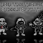 Drizzle Of Filth V2