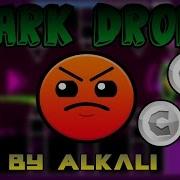 Geometry Dash Dark Drop By Alkali 100 All Coins Dustik