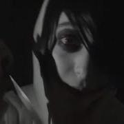 Jeff The Killer Cmv My Demons